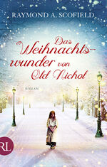 ISBN 9783352008894: Das Weihnachtswunder von Old Nichol: Roman [Gebundene Ausgabe] Scofield, Raymond A.