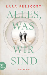 Alles, was wir sind – Roman