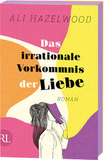 ISBN 9783352009648: Das irrationale Vorkommnis der Liebe – Die deutsche Ausgabe von »Love on the Brain«