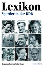 ISBN 9783355017596: Lexikon Sportler in der DDR