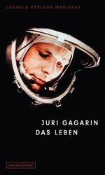 ISBN 9783355017848: Juri Gagarin - Das Leben