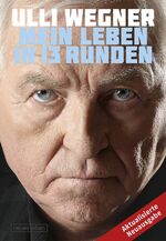 ISBN 9783355017954: Mein Leben in 13 Runden