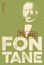 ISBN 9783355018784: FONTANE to go – Heitere Worte von Theodor Fontane