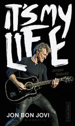 ISBN 9783355019101: It’s My Life – Jon Bon Jovi. Biografie