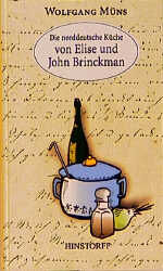 ISBN 9783356008272: Die norddeutsche Küche von Elise und John Brinckman