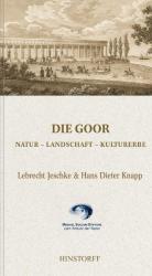 Die Goor – Natur - Landschaft - Kulturerbe