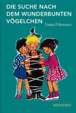 ISBN 9783356012385: Die Suche nach dem wunderbunten Vögelchen