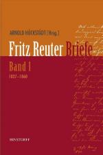 ISBN 9783356013023: Fritz Reuter. Briefe – Band 1: (1827-1860)