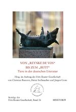 ISBN 9783356020267: Von "Reynke de vos" bis zum "Butt" - Tiere in der deutschen Literatur - Beiträge der Fritz Reuter Gesellschaft