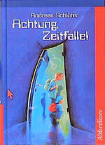 ISBN 9783357007151: Achtung, Zeitfalle!