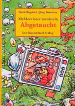 ISBN 9783358021750: Abgetaucht : McMorrister ermittelt