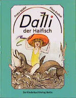 ISBN 9783358022078: Dalli, der Haifisch