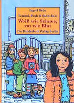 ISBN 9783358022436: Pommi, Paula & Söhnchen, Weiß wie Schnee, rot wie Blut