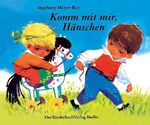 Komm mit mir, Hänschen