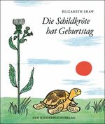 ISBN 9783358030042: Die Schildkröte hat Geburtstag