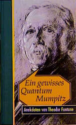 Werner Liersch: Ein gewisses Quantum Mum