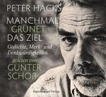 ISBN 9783359011934: Manchmal gruenet das Ziel