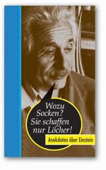 ISBN 9783359013099: Wozu Socken? Sie schaffen nur Löcher!