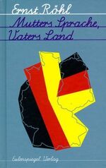 ISBN 9783359014508: Mutters Sprache, Vaters Land