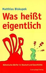 ISBN 9783359014584: Was heißt eigentlich "DDR"? – Böhmische Dörfer in Deutsch und Geschichte