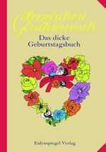 ISBN 9783359016380: Das dicke Geburtstagsbuch Herzlichen Glückwunsch