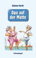 ISBN 9783359022428: Opa auf der Matte