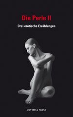 ISBN 9783359026235: Die Perle II – Drei erotische Erzählungen