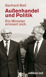 ISBN 9783360018052: Außenhandel und Politik - Ein Minister erinnert sich