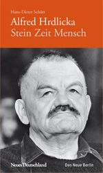 ISBN 9783360019516: Alfred Hrdlicka. Stein Zeit Mensch