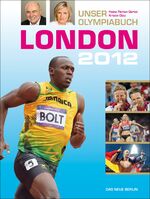 London 2012 - Unser Olympiabuch