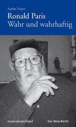 ISBN 9783360021472: Ronald Paris. Wahr und wahrhaftig - signiert