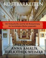 Kostbarkeiten der Herzogin-Anna-Amalia-Bibliothek