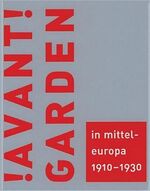 ISBN 9783363007817: Avantgarden in Mitteleuropa 1910-1930