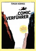 ISBN 9783365000588: Comicverführer – Über 250 aufregende Empfehlungen und Abbildungen – durchgehend