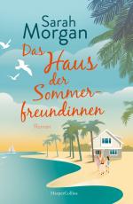 ISBN 9783365002575: Das Haus der Sommerfreundinnen