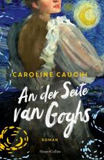 ISBN 9783365003046: An der Seite van Goghs – Roman