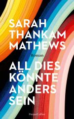 ISBN 9783365004142: All dies könnte anders sein