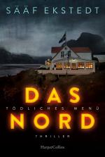 ISBN 9783365004395: Das Nord - Thriller. Tödliches Menü