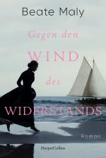 ISBN 9783365005934: Gegen den Wind des Widerstands - Roman