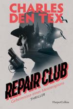 ISBN 9783365006108: Repair Club - Thriller. Geheimnisse eines Meisterspions