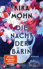 Kira Mohn: Die Nacht der Bärin – Roman |