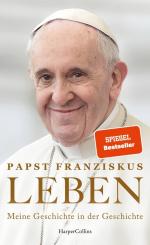 ISBN 9783365007631: LEBEN. Meine Geschichte in der Geschichte - SPIEGEL-Bestseller | Konklave | Kirche und Weltpolitik | Inside Vatikan | Pontifikat | Geschichte des 20. Jahrhunderts | Katholizismus | Weihnachtsgeschenk