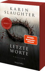 ISBN 9783365008577: Letzte Worte – Thriller | Ein weiterer spannungsgeladener Roman der SPIEGEL-Bestsellerautorin – Will Trent im Einsatz | Mit exklusivem Farbschnitt in limitierter Erstauflage