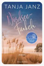 Tanja Janz: Nordseefunkeln – Ein St.-Pet Tanja Janz: Nordseefunkeln – Ein St.-Pet