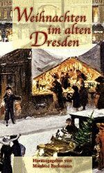 ISBN 9783373005100: Weihnachten im alten Dresden