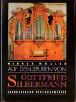 ISBN 9783374014675: Auf den Spuren von Gottfried Silbermann