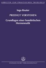 ISBN 9783374018161: Predigt verstehen – Grundlagen einer homiletischen Hermeneutik