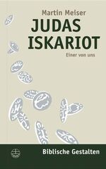 ISBN 9783374022151: Judas Iskariot – Einer von uns