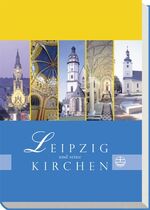 ISBN 9783374023660: Leipzig und seine Kirchen (K628)