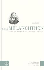 ISBN 9783374027811: Philipp Melanchthon. Weggefährte Luthers und Lehrer Deutschlands: Eine biographische Skizze mit Aussprüchen und Bildern: Weggefährte Luthers und ... Aussprüchen und Bildern. Ungekürzte Ausgabe Reichelt, Bettine